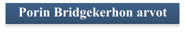 Porin Bridgekerhon arvot